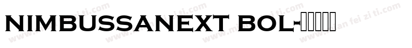 nimbussanext bol字体转换